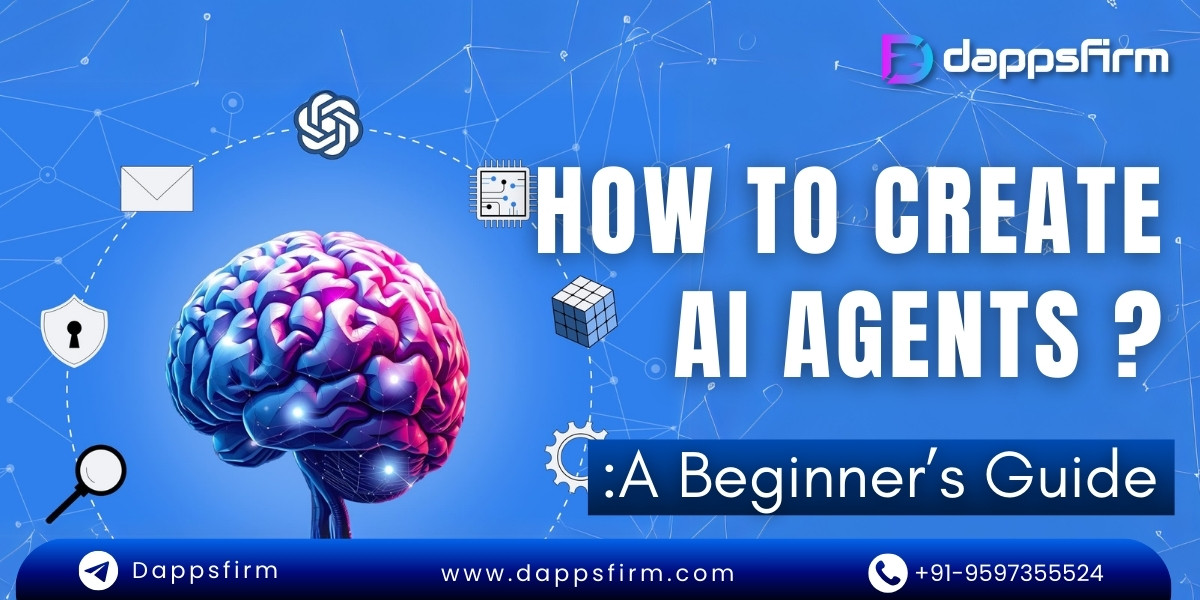 Create AI Agents That Work for You: Dappsfirm Provides Affordable Development Services