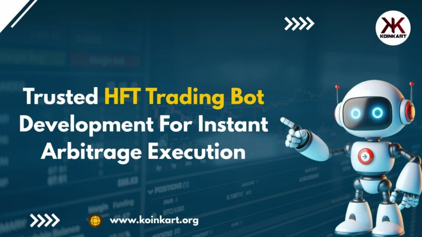 Trusted HFT Trading Bot Development for Instant Arbitrage Execution